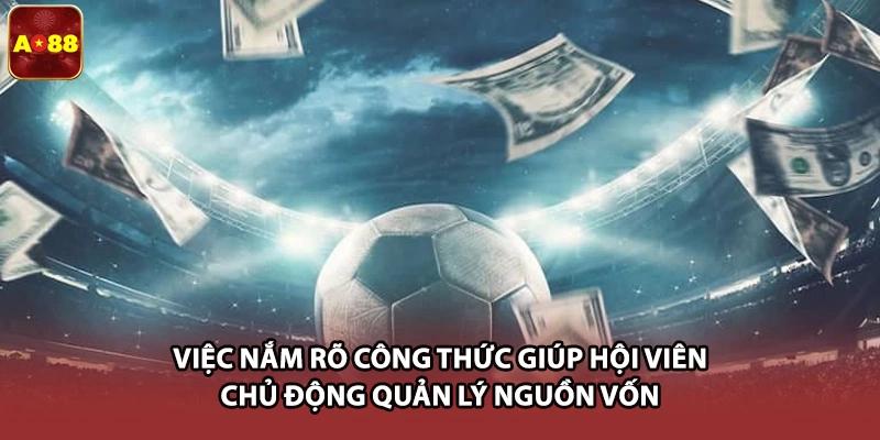 Việc nắm rõ công thức giúp hội viên chủ động quản lý nguồn vốn